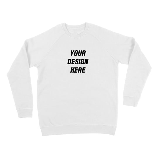 'Custom Printed Sweatshirt' - Customized